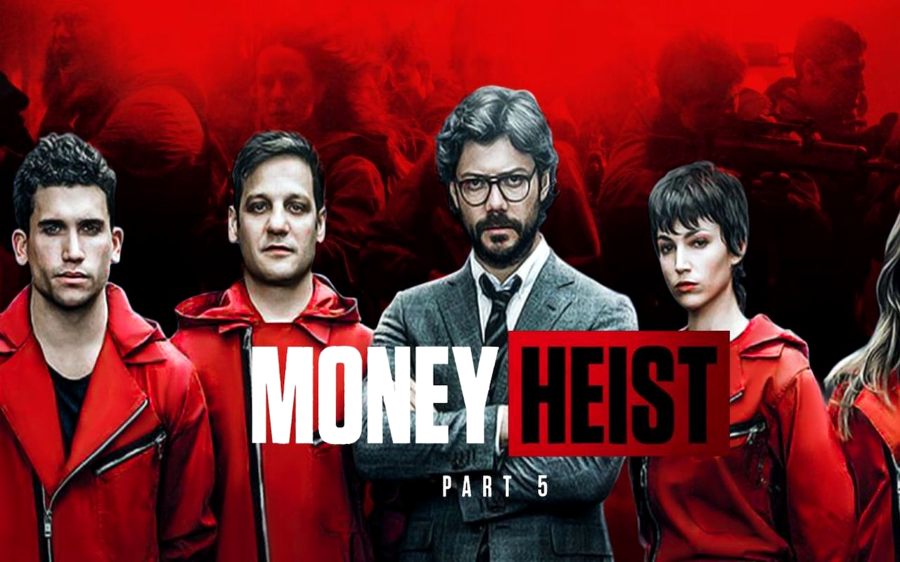 Money Heist